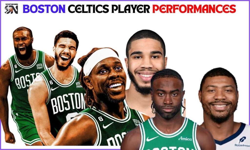 Boston Celtics Player Performances: Star Power Takes Center Stage