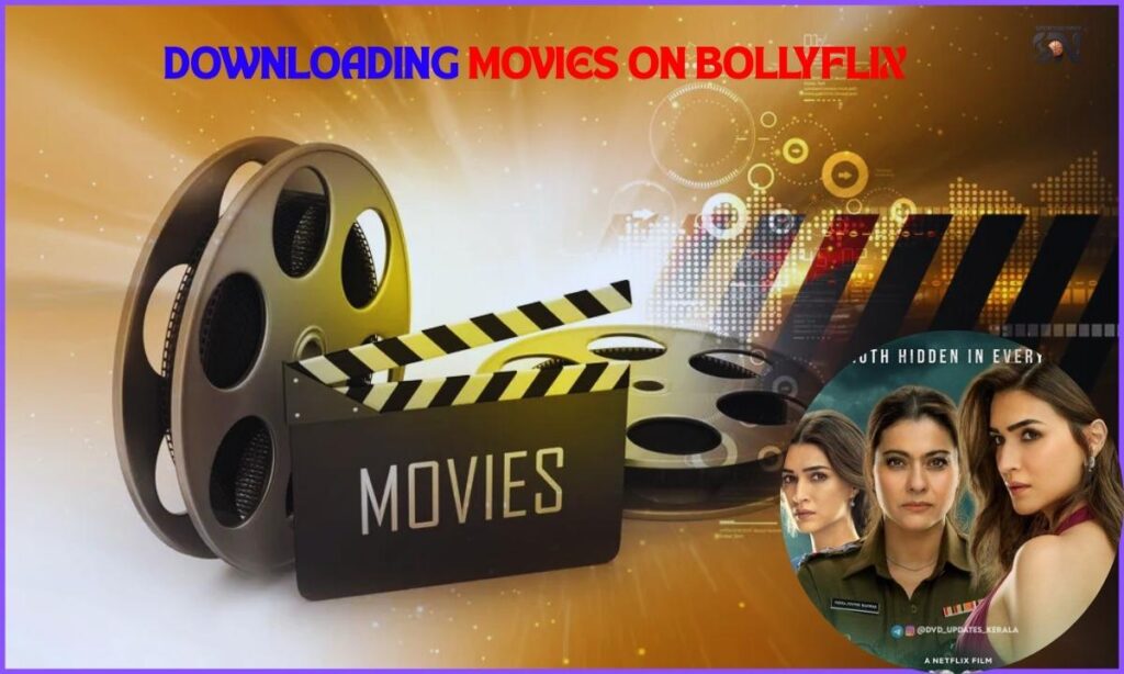 Downloading Movies on Bollyflix