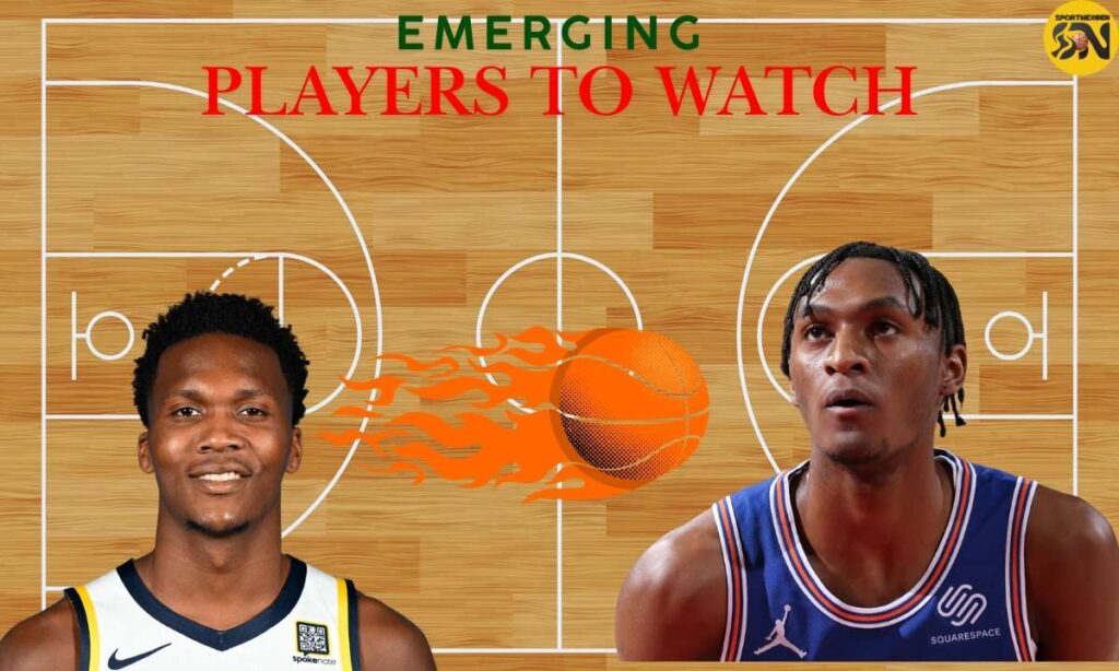 Emerging Players to Watch